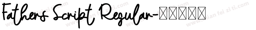 Fathers Script Regular字体转换